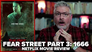 Fear Street Part 3: 1666 Netflix Movie Review