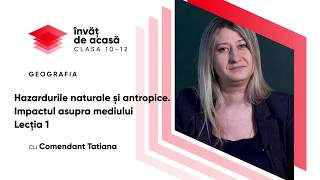 Hazardurile naturale și antropice
