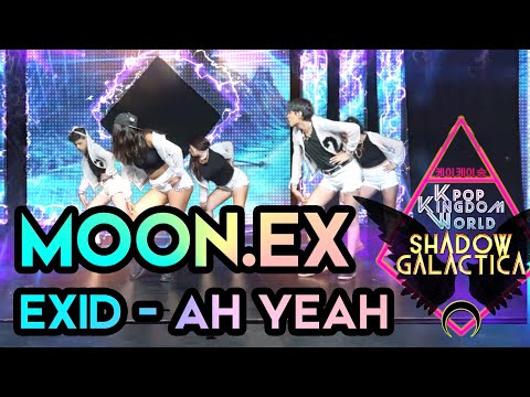 [#KKWENTERTAINMENT] MOON.EX - EXID (이엑스아이디) - Ah Yeah (아예) Dance Cover / - @Kkwentertainment