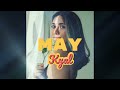 May // Kyal // Remix by RHtet