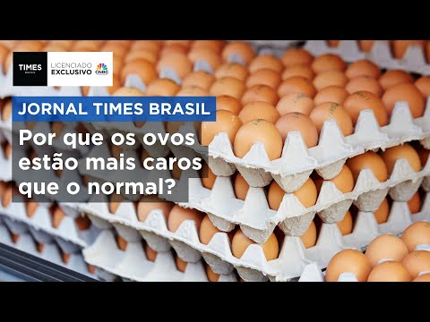 Alberto Ajzental — Times Brasil / CNBC — Tudo o que você precisa saber sobre a subida do preço do ovo; saiba o que motivou alta