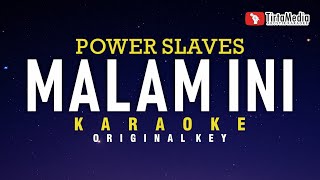 Download lagu Malam Ini - Power Slaves (Karaoke) mp3 Download lagu Malam Ini - Power Slaves (Karaoke) mp3