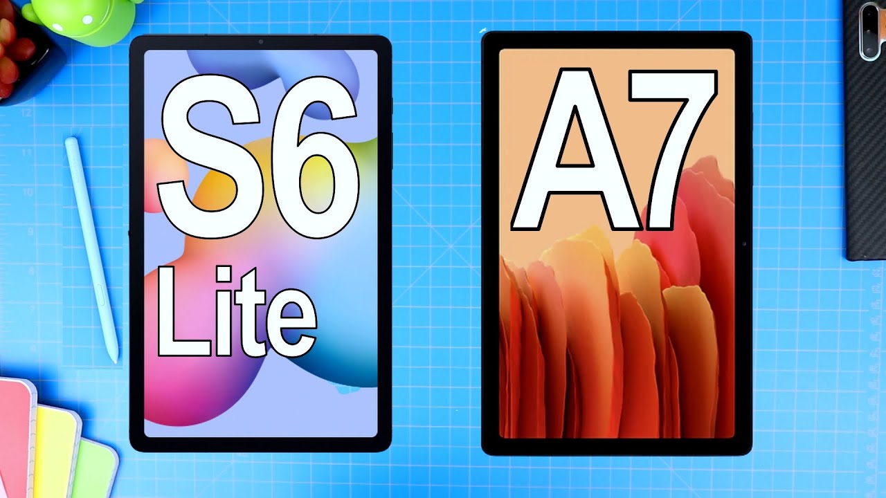 Tab A7 vs Tab S6 Lite - Best Midrange or Budget Tablet For You?