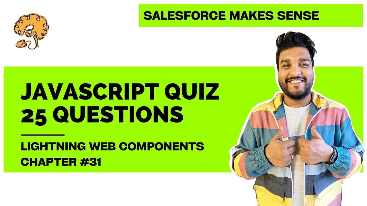 JavaScript Quiz - Set 1 | Chapter 31 | Lightning Web Components