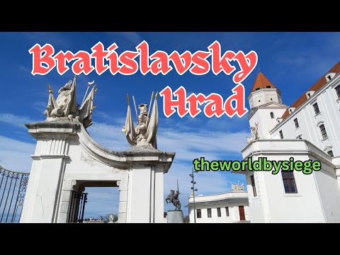 Bratislava Castle - Interesting History & Amazing Architecture