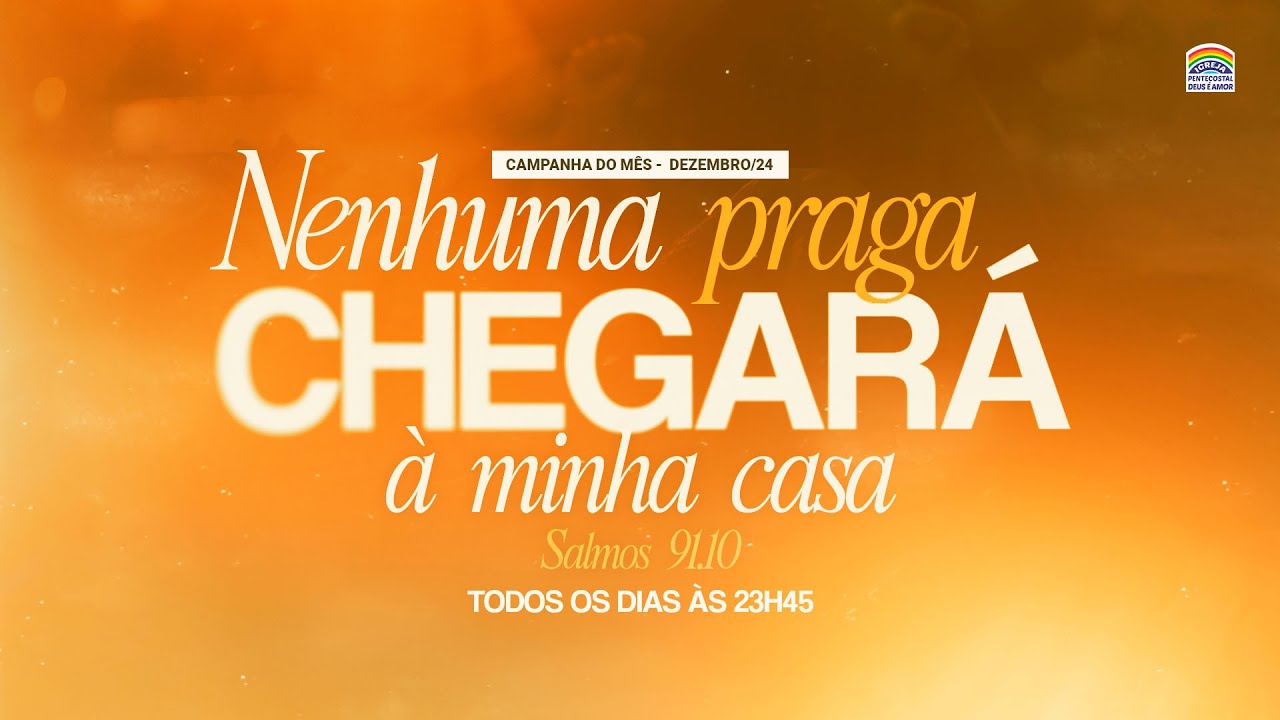 11/12/2024 - Oração da meia noite | AO VIVO | "Nenhuma praga chegará à minha casa"