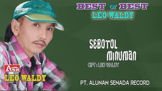 Download lagu LEO WALDY -  SEBOTOL MINUMAN (  Video Musik ) HD mp3 Download lagu LEO WALDY -  SEBOTOL MINUMAN (  Video Musik ) HD mp3