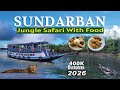 Sundarban Tour 2025 Sundarban Jungle Safari Kolkata Tourist Places