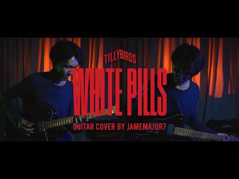 Tilly Birds - White Pills | Guitar Cover