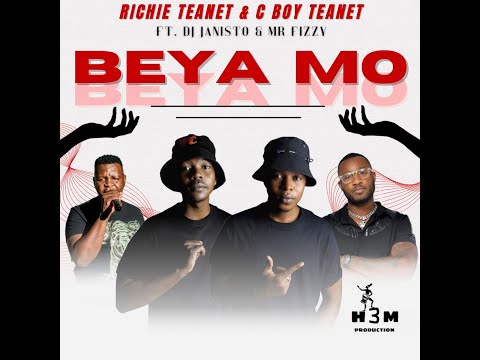 Richie Teanet & C Boy Teanet feat. Dj Janisto & Mr Fizzy - Beya Mo [H3M Production]