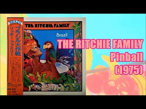 THE RITCHIE FAMILY - Pinball (1975) Disco *Jacques Morali, Henri Belolo, Richie Rome, リッチー・ファミリー