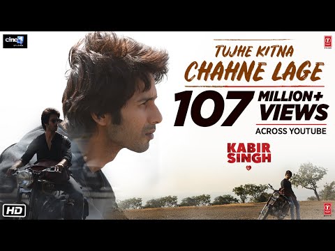 Kabir Singh: Tujhe Kitna Chahne Lage Song | Mithoon Feat. Arijit Singh | Shahid Kapoor, Kiara Advani