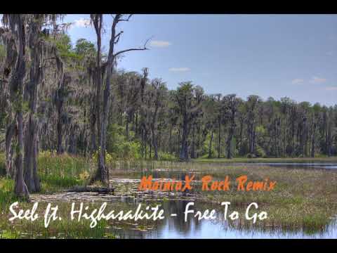 Seeb Ft. Highasakite - Free To Go (MainiaX rock remix)