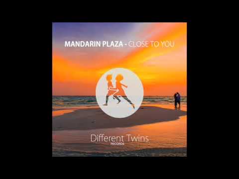 Mandarin Plaza - Close to you [Different Twins Records]
