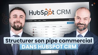 Le Guide ULTIME pour un Pipeline Commercial HubSpot CRM EN BÉTON !