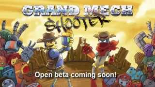 Grand Mech Shooter Open Beta