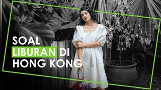 Video Wawancara Andien Aisyah setelah Liburan ke Hong Kong, Akui Santai dan Sehat Saja