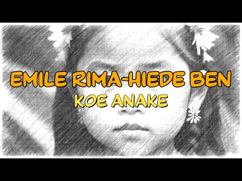 EMILE RIMA & HIEDE BEN - KOE ANAKE | Lyrics et traduction en français.