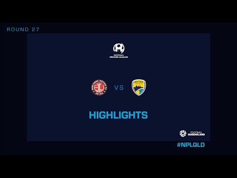 NPL R27 - Redlands United vs. Gold Coast United Highlights