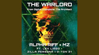 The Warlord (From &#39;Digital Champions: The Architect&#39;)