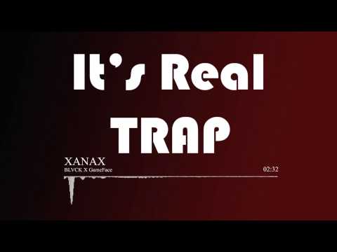 BLVCK X GameFace – XANAX