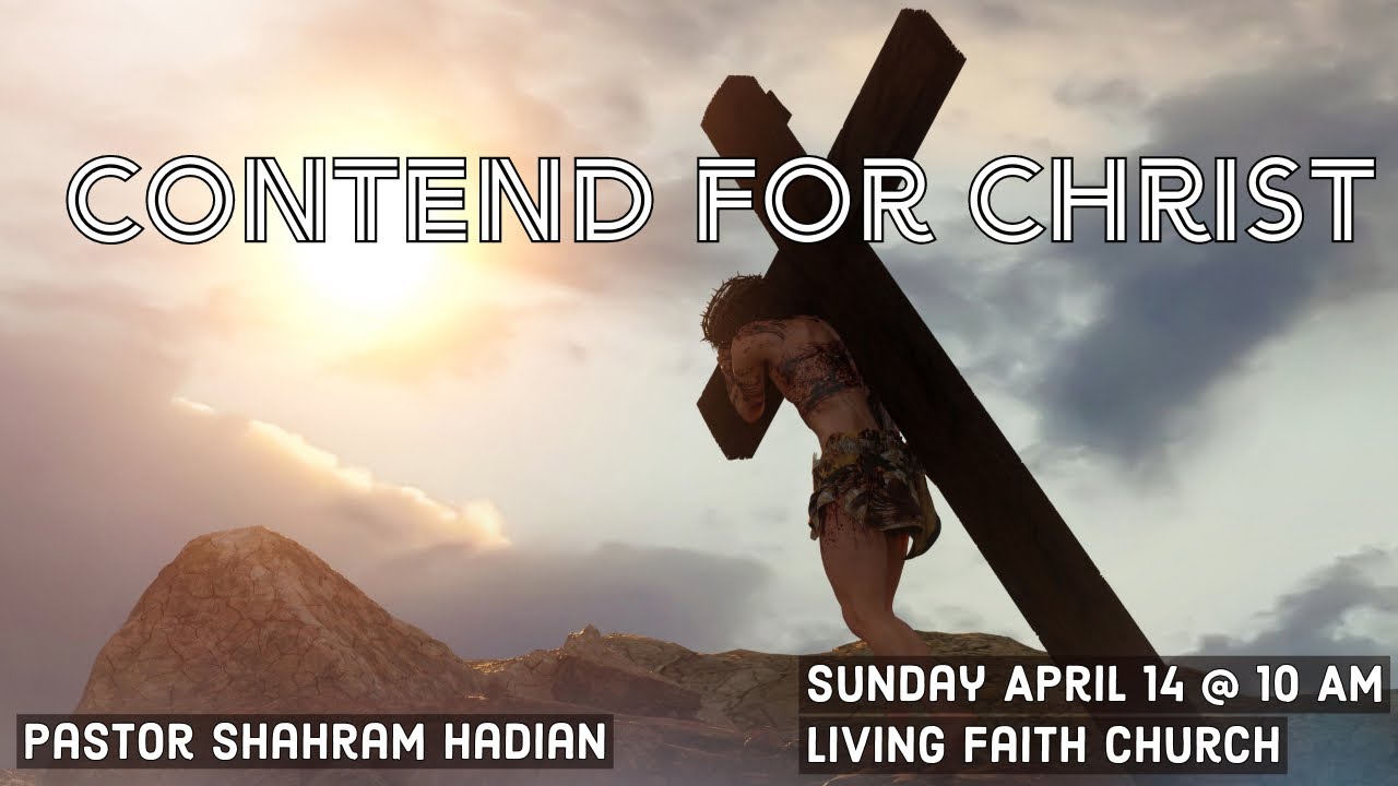 SHAHRAM HADIAN - STANDING FIRM IN CHRIST - APRIL 21, 2024