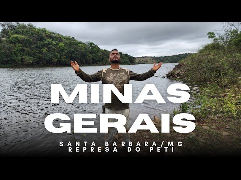 Minas gerais e suas belezas represa do peti Santa Bárbara 
