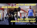 Victor Martinez and Akim Williams Back Workout for the Arnold Classic 2020