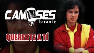 Camilo Sesto - Quererte a ti (Karaoke)