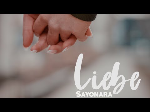 Sayonara - Liebe (Official Audio) prod. by Sayonara