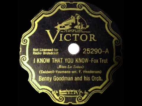 1936 Benny Goodman - I Know That You Know (full band version)