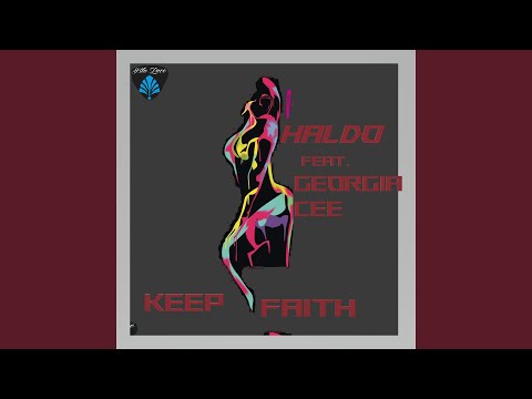 Keep Faith (feat. Georgia Cee)