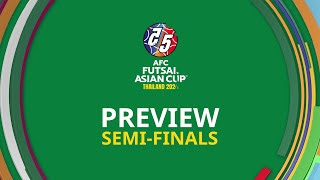 #ACFutsal2024 | Preview - Semi-Finals