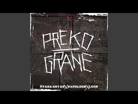 Preko Grane (feat. Leon & Napoleon)