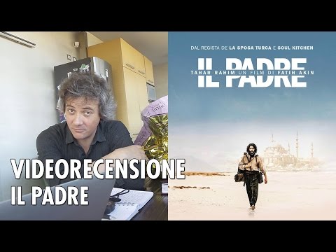 Il Padre, di Fatih Akin