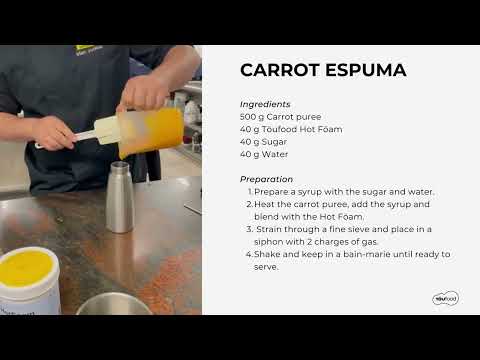 HOT FÖAM - HOT CARROT ESPUMA RECIPE