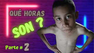 😱QUÉ HORAS SON? ⏰ Parte # 2 🤣🤣🤣 BROMA VIRAL 👉IVAN HUMOR