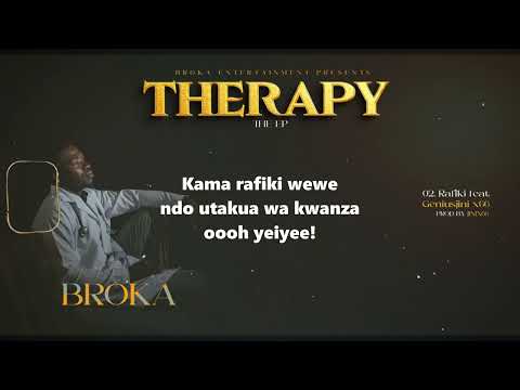 Broka._rafiki ft genius jinix66 (official lyrics audio)