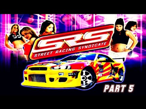 Playing Street Racing Syndicate [SRS] Remastered Version After 15 Years | PART 5