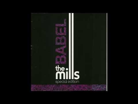 The Mills - Babel (Álbum Completo)
