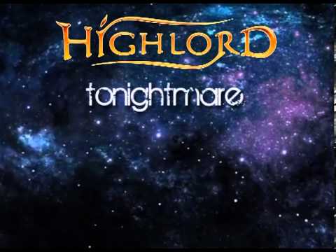 Highlord  - Tonightmare (Power ballad, Italian Melodic Metal 2013) Lyrics