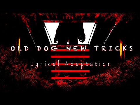 Old dog new tricks WITH LYRICS -Graveyard shift at Freddy’s lyrical cover