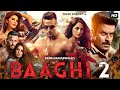 Baaghi 2 Unknown Facts And Story Tiger Shroff Disha Patani Manoj Bajpayee Randeep Hooda