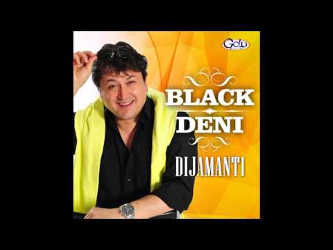 Black Deni - Ah, žene, žene - (Audio 2016)