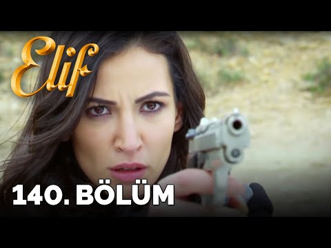 Elif - Episode 140 (HD)