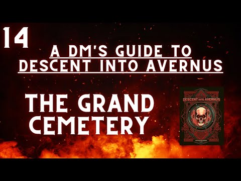 A DM's Guide to Descent Into Avernus | The Grand Cemetery