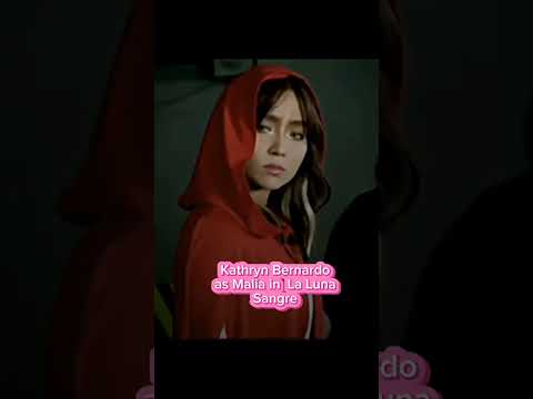 #Kathryn Bernardo as Malia in La Luna Sangre, ganda ng teleserye na to😍😍