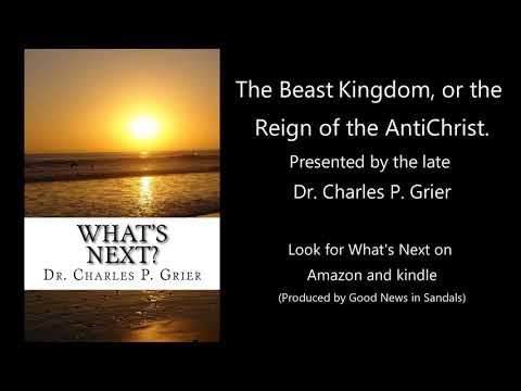 The Beast Kingdom, or the Reign of the AntiChrist