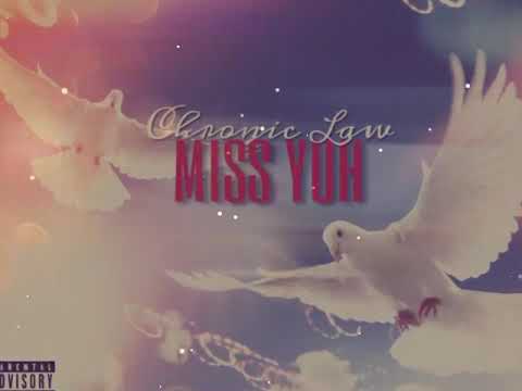 Chronic Law - Miss Yuh (Official Audio) January 2019