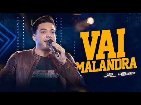 Vai Malandra - Wesley Safadão (Repertório Novo )